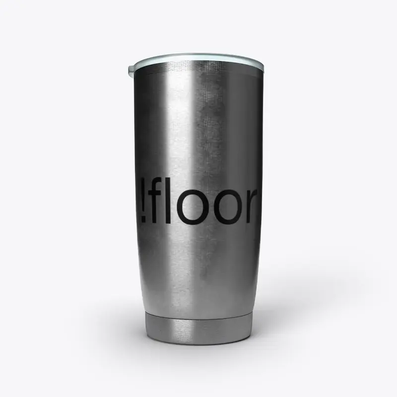 !floor