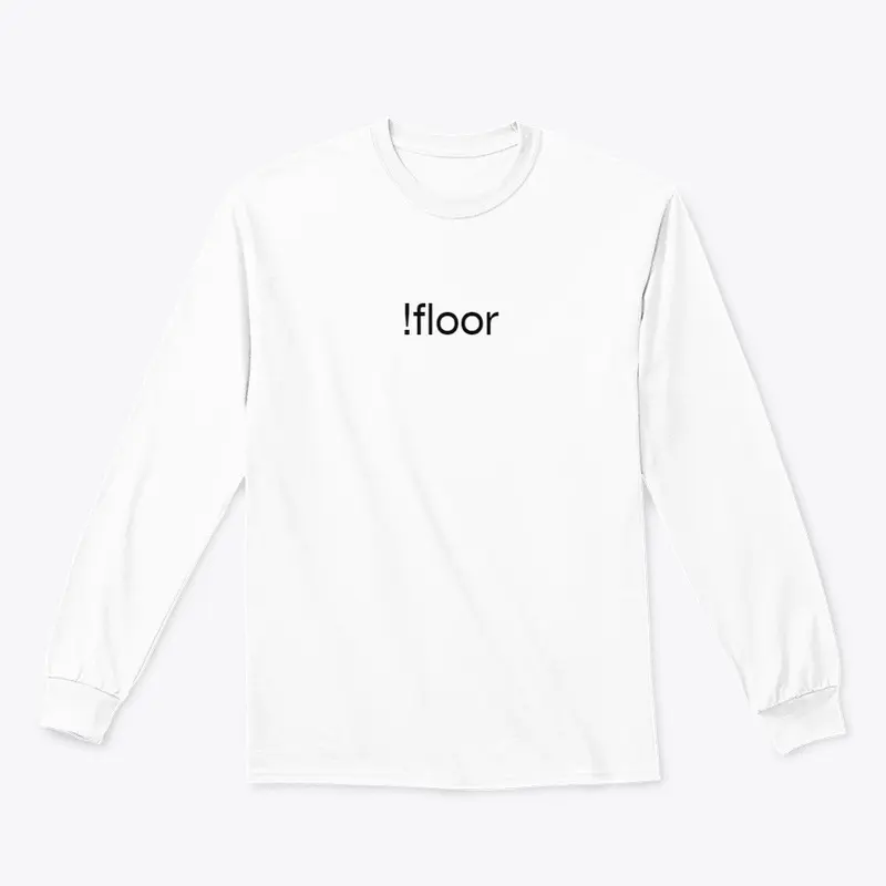 !floor